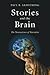 Stories and the Brain: The Neuroscience of Narrative