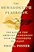 The Demagogue's Playbook: T...