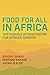 Food for All in Africa: Sus...