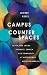 Campus Counterspaces: Black and Latinx Students' Search for Community at Historically White Universities