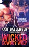Wicked Cowboy Wolf by Kait Ballenger