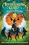 Night of Dangers (The Adventurers Guild #3)