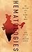 Hematologies: The Political...