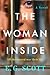 The Woman Inside by E.G. Scott