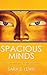 Spacious Minds by Sara E Lewis
