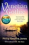 Venetian Gothic by Philip Gwynne Jones