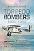 Torpedo Bombers, 1900-1950:...