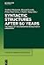 Syntactic Structures after 60 Years: The Impact of the Chomskyan Revolution in Linguistics (Studies in Generative Grammar [SGG], 129)