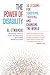 The Power of Disability: 10 Lessons for Surviving, Thriving, and Changing the World