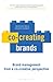 Co-creating Brands: Brand M...