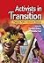 Activists in Transition: Pr...