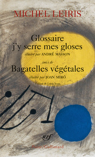 Glossaire j'y serre mes gloses suivi de Bagatelles végétales (Mass Market Paperback)