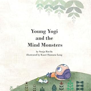 Young Yogi and the Mind Monsters by Sonja Radvila