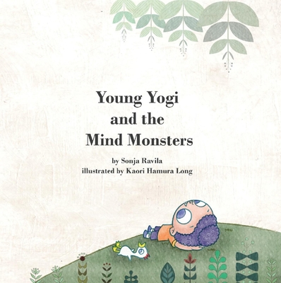 Young Yogi and the Mind Monsters (Kindle Edition)