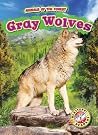 Gray Wolves by Al Albertson