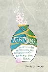 Kintsugi: The Jap...