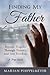 Finding My Father: Beyond T...