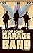 Garage Band: A Novel