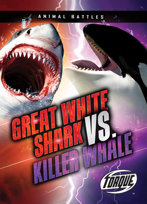 Great White Shark vs. Killer Whale (Hardcover)