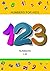 Numbers for Kids: I Know th...