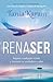 RenaSER / Reborn