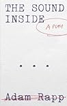 The Sound Inside by Adam Rapp