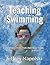 Teaching Swimming: Fun and Effective Instruction