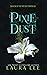 Pixie Dust (Pixie Dust Chronicles, #1)