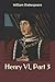 Henry VI, Part 3