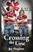 Crossing the Line