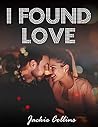 I Found Love