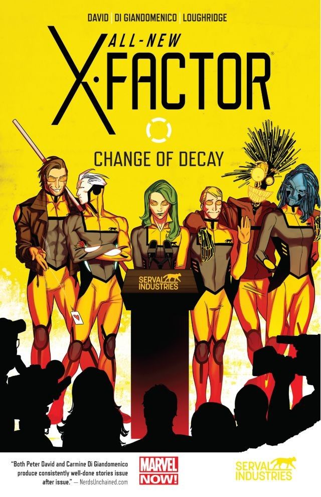 All-New X-Factor, Vol. 2: Change of Decay (Paperback)