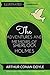 The Adventures and Memoirs of Sherlock Holmes: By Arthur Conan Doyle : Illustrated & Unabridged