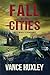 Fall of the Cities: Last Ma...