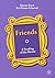 Friends: A Reading of the S...