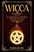 Wicca by Emily        Stone