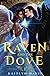 The Raven and the Dove (The...