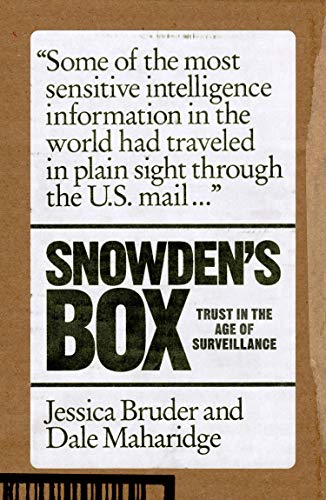 Snowden's Box: Trust in the Age of Surveillance (Kindle Edition)