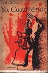 Yo, Cuauhtémoc