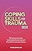 Coping Skills for Trauma Deck
