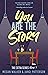 You are the Story (The Extr...