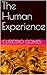 The Human Experience