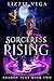 Sorceress Rising