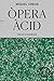 Òpera àcid