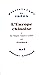 L'Europe chinoise: I. De l'Empire romain à Leibniz