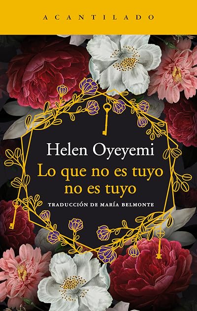 Portada de Lo que no es tuyo no es tuyo, de Helen Oyeyemi