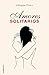 Amours solitaires (Amours solitaires, #1)