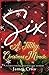 Six: A Filthy Christmas Mir...
