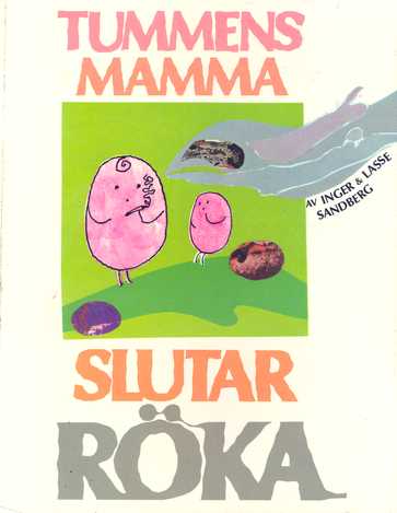 Tummens mamma slutar röka (Hardcover)