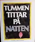 Tummen tittar på natten